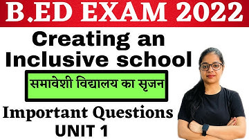 MDU B.ED 2ND YEAR Important Questions | Creating an Inclusive School Imp Ques.