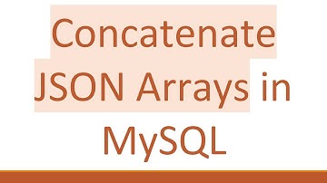 Concatenate JSON Arrays in MySQL