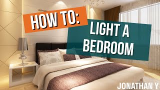 How To Light A Bedroom