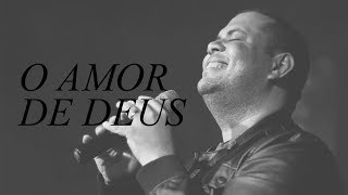 Video thumbnail of "O Amor de Deus || Ministério de Louvor Ekklesia || Ft. Tangedores (AO VIVO)"