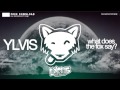 Gambar cover Ylvis - The Fox What Does The Fox Say? Chill Trap / Dubstep Remix by Lycus