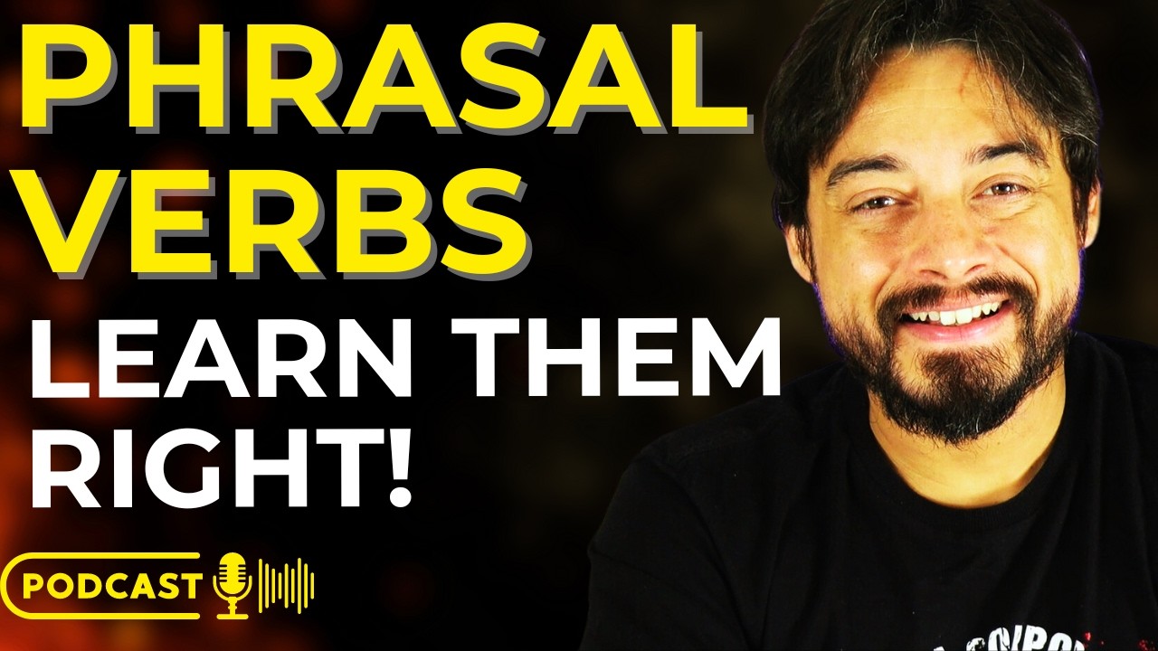 Master PHRASAL VERBS in English With These 5 Essential Tips - YouTube