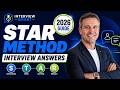 How to Answer Behavioural Interview Questions Using the STAR Method