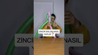 Sosis Balonla Zincir Balon Nasıl Yapılır