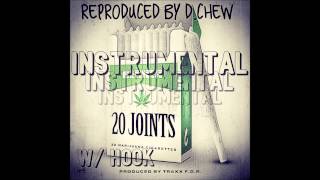 Berner - 20 Joints Instrumental Remake w\/Hook (Reproduced by D.Chew)