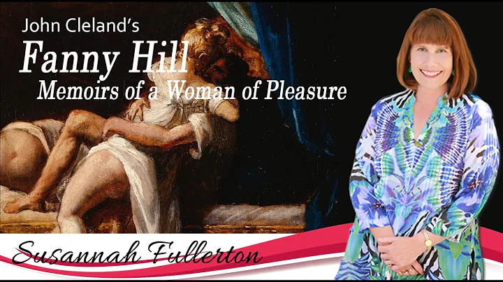 John Cleland - Fanny Hill, Memoirs of a Woman of P...