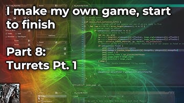 I make my own game, start to finish (Devlog) - Part 8: Turrets Pt. 1