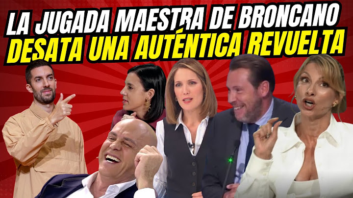 "LA JUGADA MAESTRA DE DAVID BRONCANO DESATA UNA AUTÉNTICA REVUELTA"