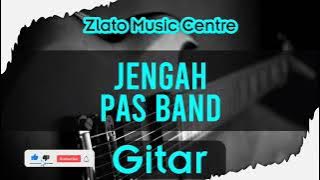 Jengah - Pas Band No Gitar