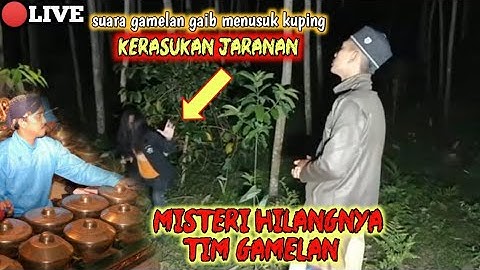 🔴[LIVE] Misteri hutan gamelan dan suara gamelan gaib || penampakan terjelas dan seram