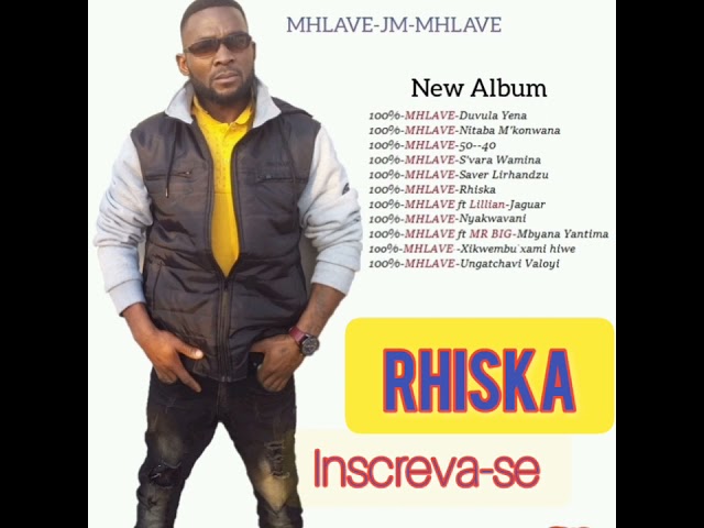 100% Mhlave-Rhiska(audio official) 2021 class=
