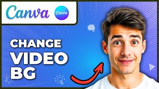 How To Change Video Background (without Greenscreen) In Canva (Easiest Way) (2026 Guide)