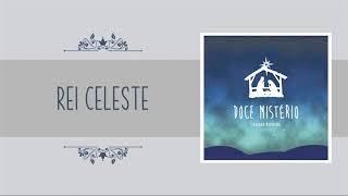 Miniatura de vídeo de "Rei Celeste | Leozany Oliveira"