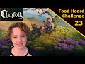 Clanfolk Ep 23 - Food Hoard Challenge - Early Access