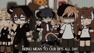 Being Mean to Our Boyfriends All Day || Part 2 || Gacha Life Skit / nythria