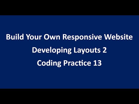 Coding Practice 13 || Developing Layouts 2 || HTML || CSS || NxtWave || CCBP
