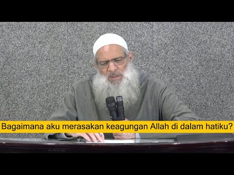 كيف أستشعر عظمة الله في قلبي ؟ | مترجم للإندونيسية | Bagaimana aku merasakan keagungan Allah di dalam hatiku? | As-Syaikh Ruslan