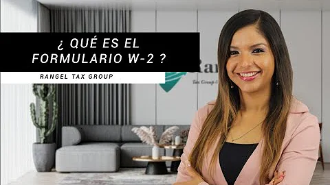 ¿Cómo leer una forma W-2?