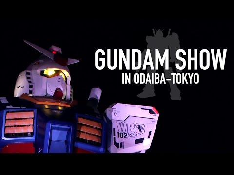 Gundam Show in Odaiba Tokyo - Full HD 1080