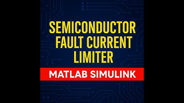 Semiconductor Fault Current Limiter (SFCL) | MATLAB Simulink Power System Fault Analysis