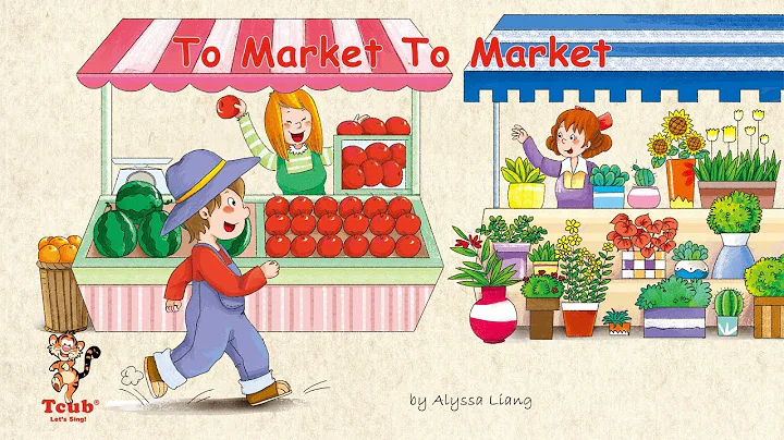 Unit 19 - A Market Song: "To Market To Market" - DayDayNews
