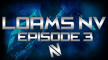 Loams nV | Episode 3 by Mamba | Powered by @AstroGaming