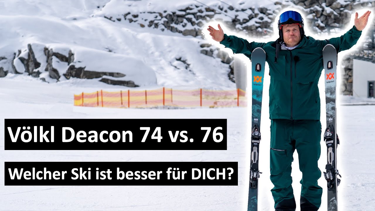 Völkl Deacon 74 vs. 76 | welcher Ski ist besser für dich?