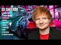 Ed sheeran mix top hits full album  full album  best 10 hits playlist