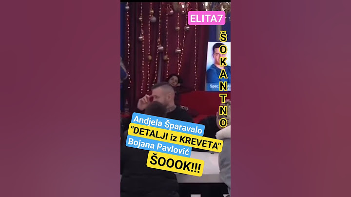 DETALJI iz KREVETA Andjela Šparavalo Bojana Pavlović#elita7 #viral #zadruga #tiktok #humor #funny#tv