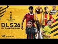 تحميل دريم ليج 2026 بالتعليق العربي مود دوري أبطال إفريقيا مهـكرة الأساطير  26  