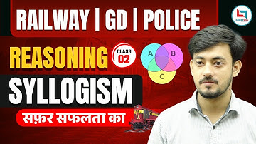SSC GD , Railway & UP Police | Reasoning | Syllogism | Class 02 | By Bharat Sir #reasoning #uppolice