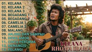 Rhoma Irama kelana kelana2 Kelana3 Begadang 1 Begadang 2 Camelia1 Camelia 2 malang Anjing dan Sam