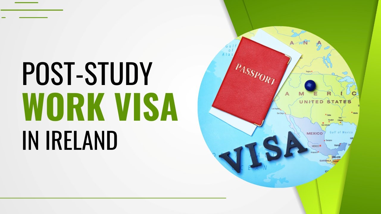 Post Study Work Visa in Ireland - YouTube