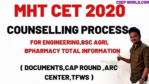 MHT CET 2020 COUNSELLING PROCESS TOTAL INFORMATION | FOR ENGINEERING,BSC AGRI, BPHARMACY