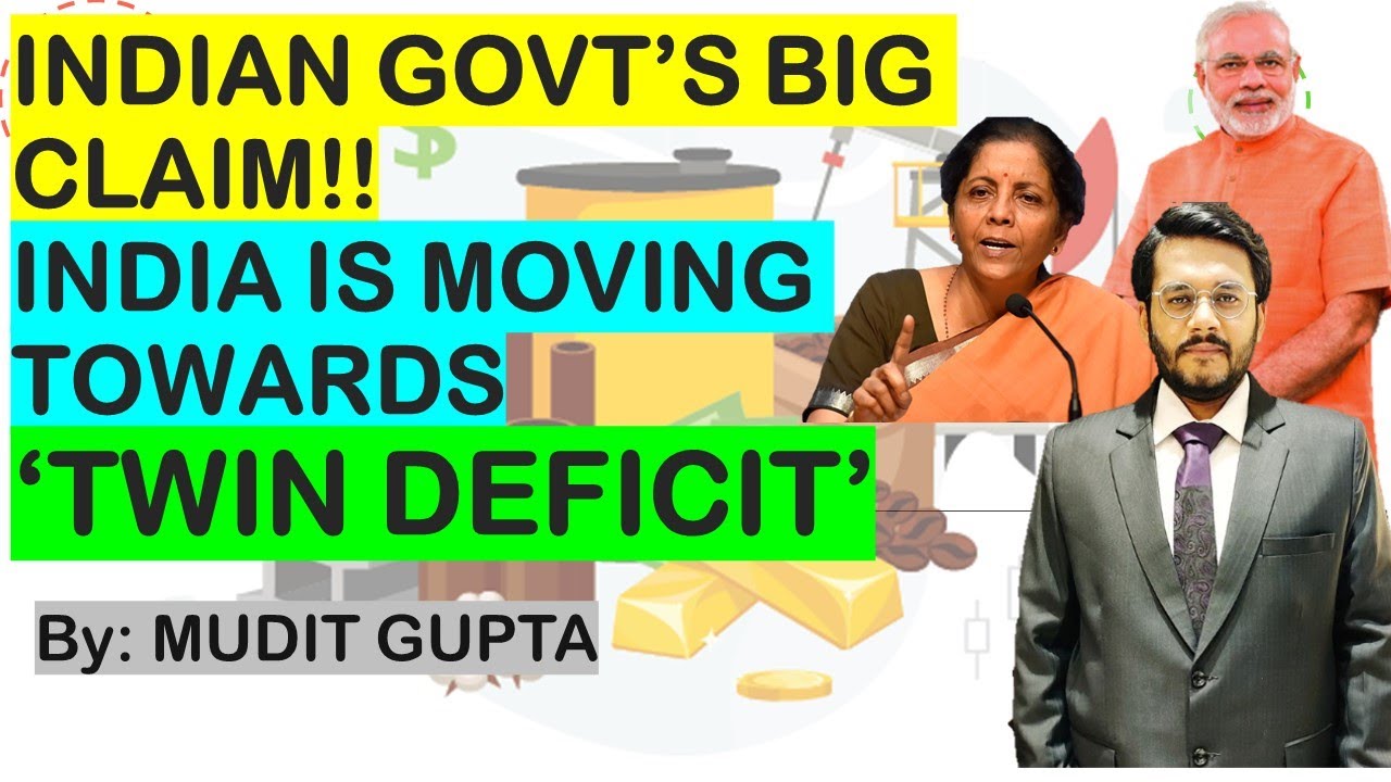 India is Moving Towards 'Twin Deficit' Problem | What is 'Twin Deficit ...