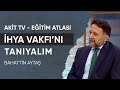 Hya vakfn tanyalm  bahattin ayta  akit tv eitim atlas