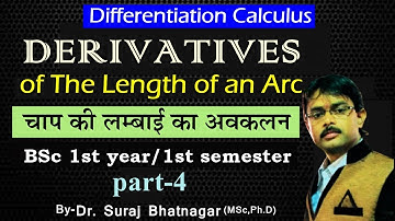 derivative of an arc and pedal equation bsc 1st year | Differential Calculus