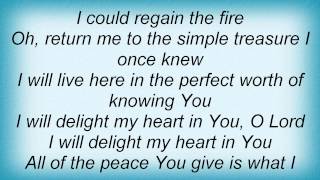 Twila Paris - Delight My Heart Lyrics