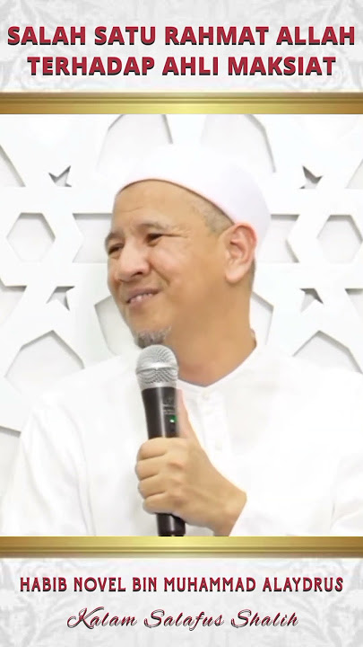 Salah Satu Rahmat Allah Pada Ahli Maksiat | Habib Novel Alaydrus #shorts