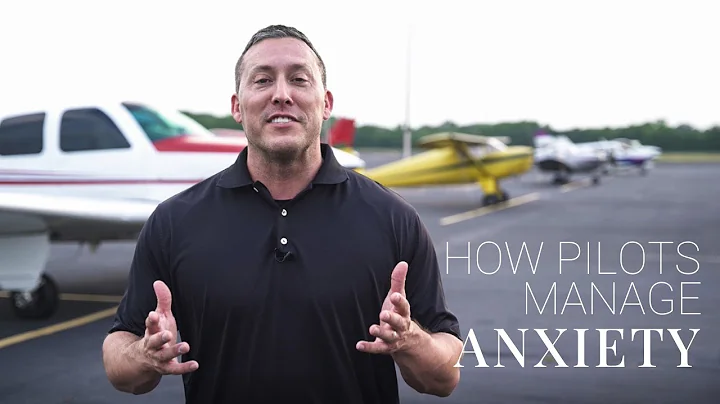 How Do Pilots Stay in Control of Anxiety?