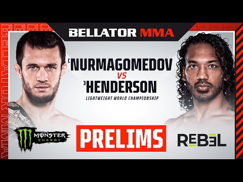BELLATOR 292: Nurmagomedov vs. Henderson Monster Energy Prelims fueled by REBEL - INT