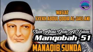 Manaqib Sunda || Wasiat Syekh Abdul Qodir Al-Jaelani