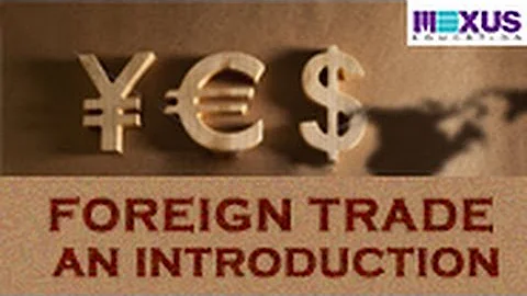 Foreign Trade - An Introduction - DayDayNews