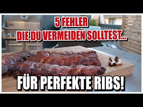 5 Fehler die man vermeiden sollte, damit Ribs perfekt werden!