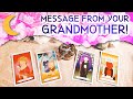 Pick-a-Card: 🌼 Message from Your Grandmother!