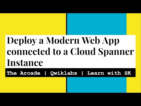 Deploy a Modern Web App connected to a Cloud Spanner Instance  | The Arcade | GSP1040