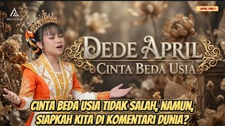 Cinta Beda Usia  Lagu Dede April Yang Bikin Kita Semua Kaget