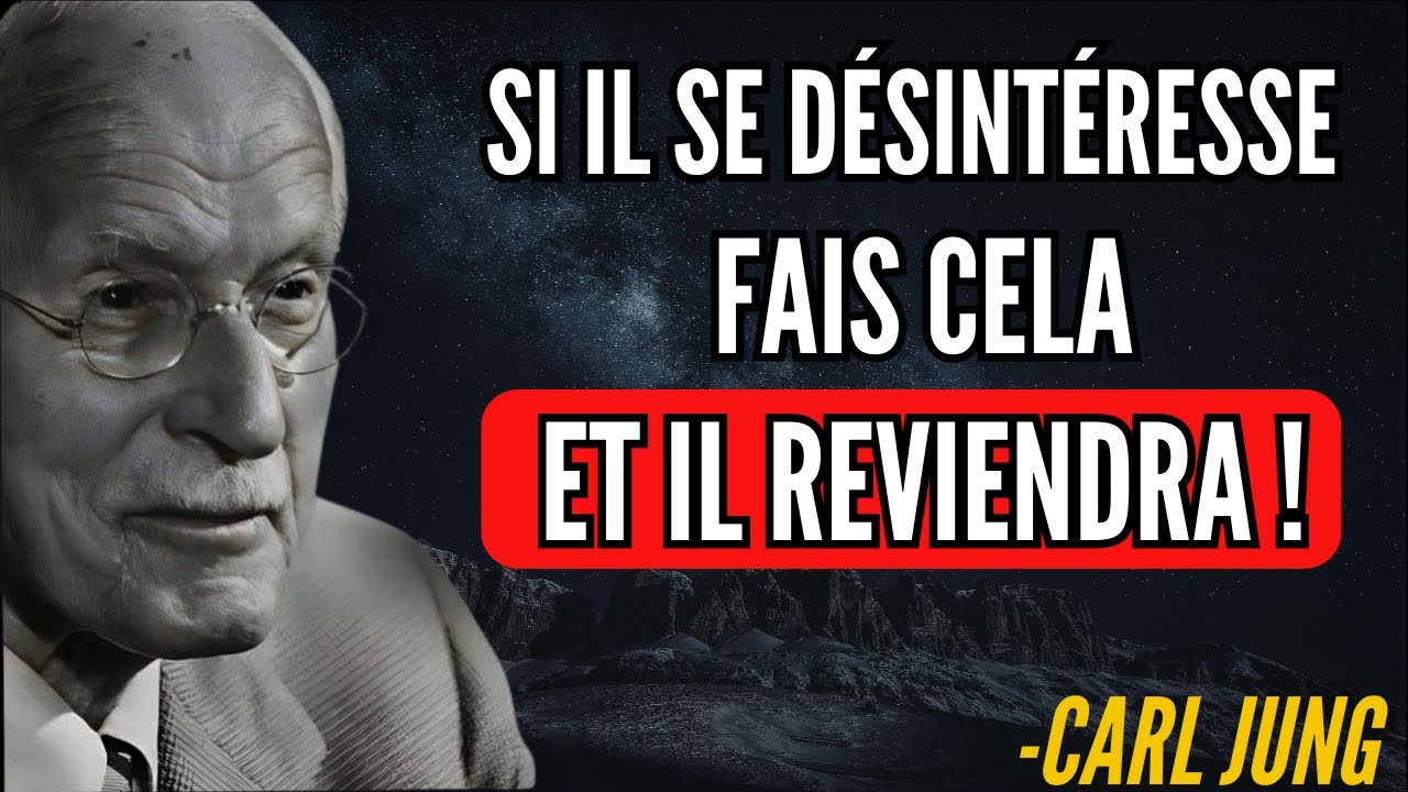 Quand un homme perd tout intérêt, faites UNIQUEMENT ceci | La psychologie de Carl Jung