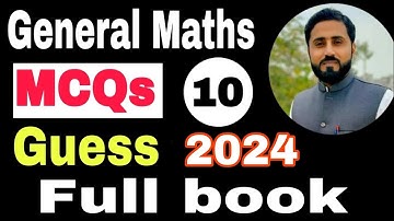 MCQs || Guess || General mathematics class 10th || Urdu medium and English medium 2024