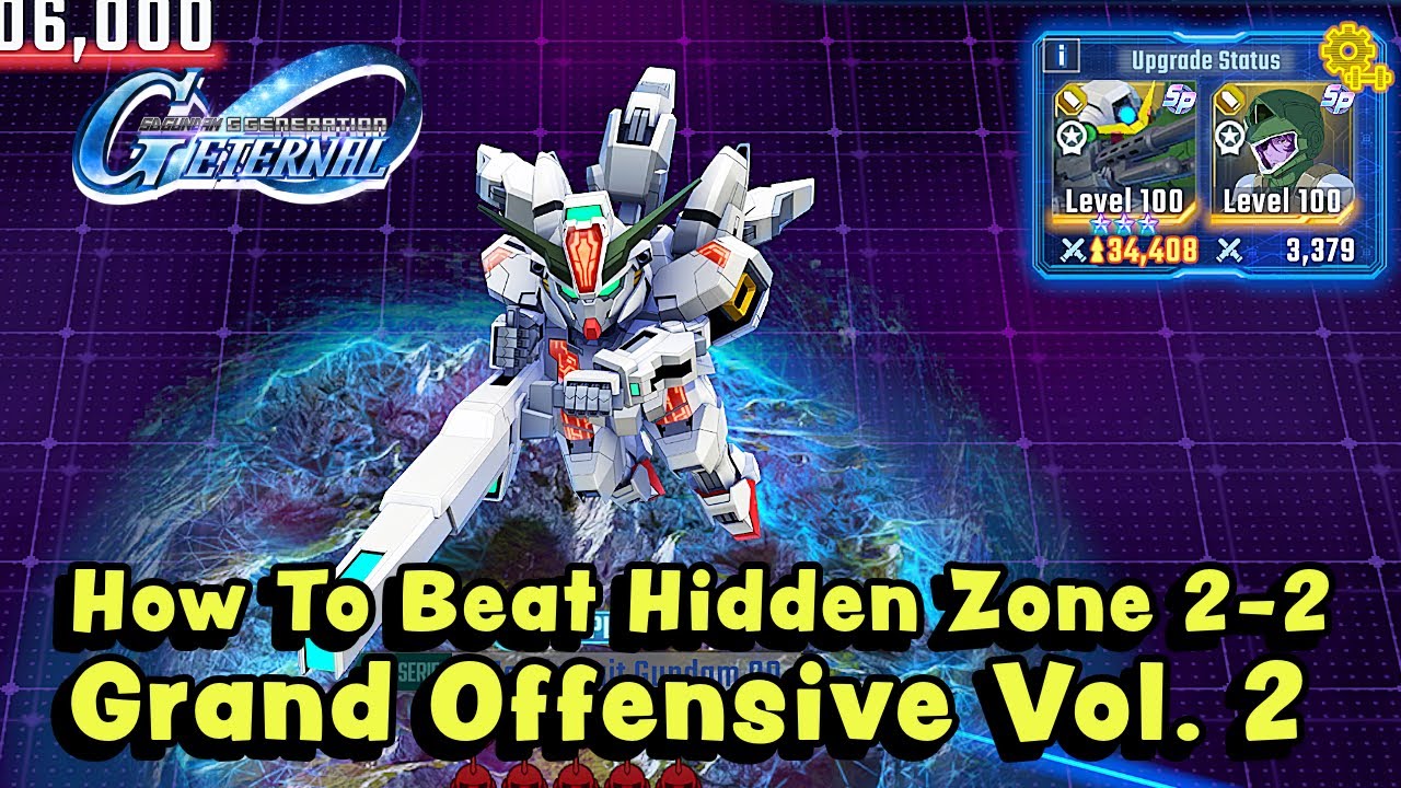How To Beat The Hardest Stage Hidden Zone 2-2 Grand Offensive Vol